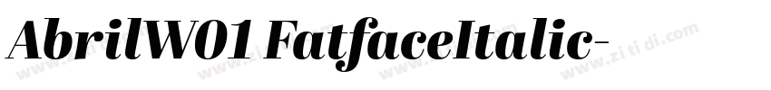 AbrilW01 FatfaceItalic字体转换